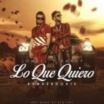 Jowell Y Randy - Lo Que Quiero MP3