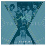 CNCO Ft. Ze Felipe - Tan Facil Remix